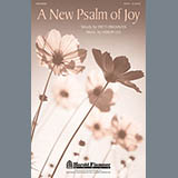Download or print Hojun Lee A New Psalm Of Joy Sheet Music Printable PDF -page score for Concert / arranged SATB SKU: 93166.
