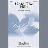 Download or print Howard Helvey Unto The Hills Sheet Music Printable PDF -page score for Concert / arranged SATB SKU: 151687.