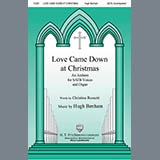 Download or print Hugh Benham Love Came Down At Christmas Sheet Music Printable PDF -page score for Christmas / arranged SATB Choir SKU: 431021.