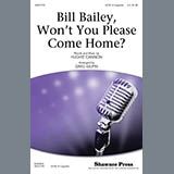 Download or print Greg Gilpin Bill Bailey, Won't You Please Come Home Sheet Music Printable PDF -page score for Jazz / arranged SATB SKU: 77742.