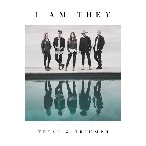 I Am They album picture