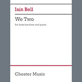 Download or print Iain Bell We Two Sheet Music Printable PDF -page score for Classical / arranged Piano & Vocal SKU: 1447536.