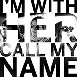 Download or print I'm With Her Call My Name Sheet Music Printable PDF -page score for Pop / arranged Piano, Vocal & Guitar Chords (Right-Hand Melody) SKU: 440933.