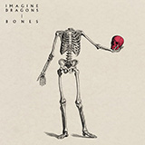 Download or print Imagine Dragons Bones Sheet Music Printable PDF -page score for Pop / arranged Piano, Vocal & Guitar Chords (Right-Hand Melody) SKU: 1019362.