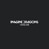 Download or print Imagine Dragons I Was Me Sheet Music Printable PDF -page score for Pop / arranged Guitar Tab SKU: 162051.