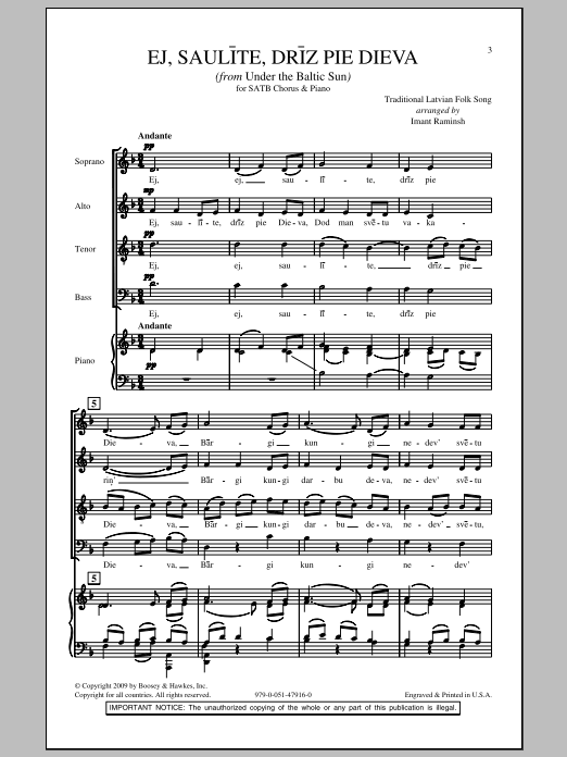 Download Imant Raminsh Ej, Saulite, Driz Pie Dieva Sheet Music and learn how to play SATB PDF digital score in minutes