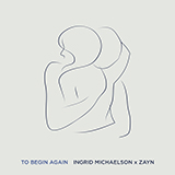 Download or print Ingrid Michaelson & ZAYN To Begin Again Sheet Music Printable PDF -page score for Pop / arranged Piano, Vocal & Guitar Chords (Right-Hand Melody) SKU: 481819.