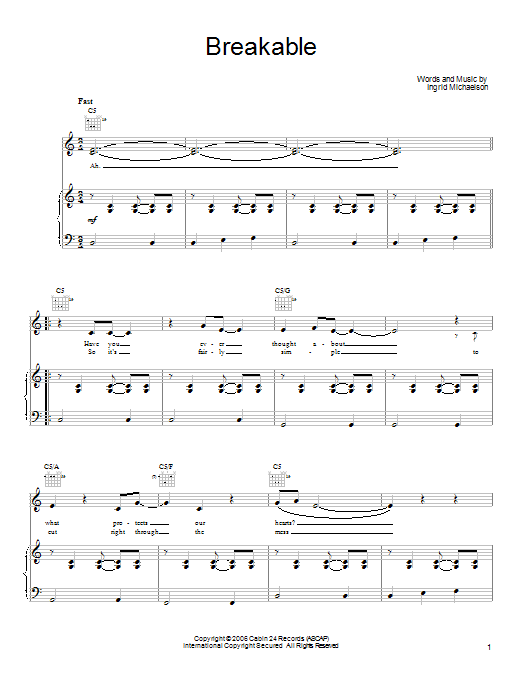 Download Ingrid Michaelson Breakable Sheet Music and learn how to play Very Easy Piano PDF digital score in minutes