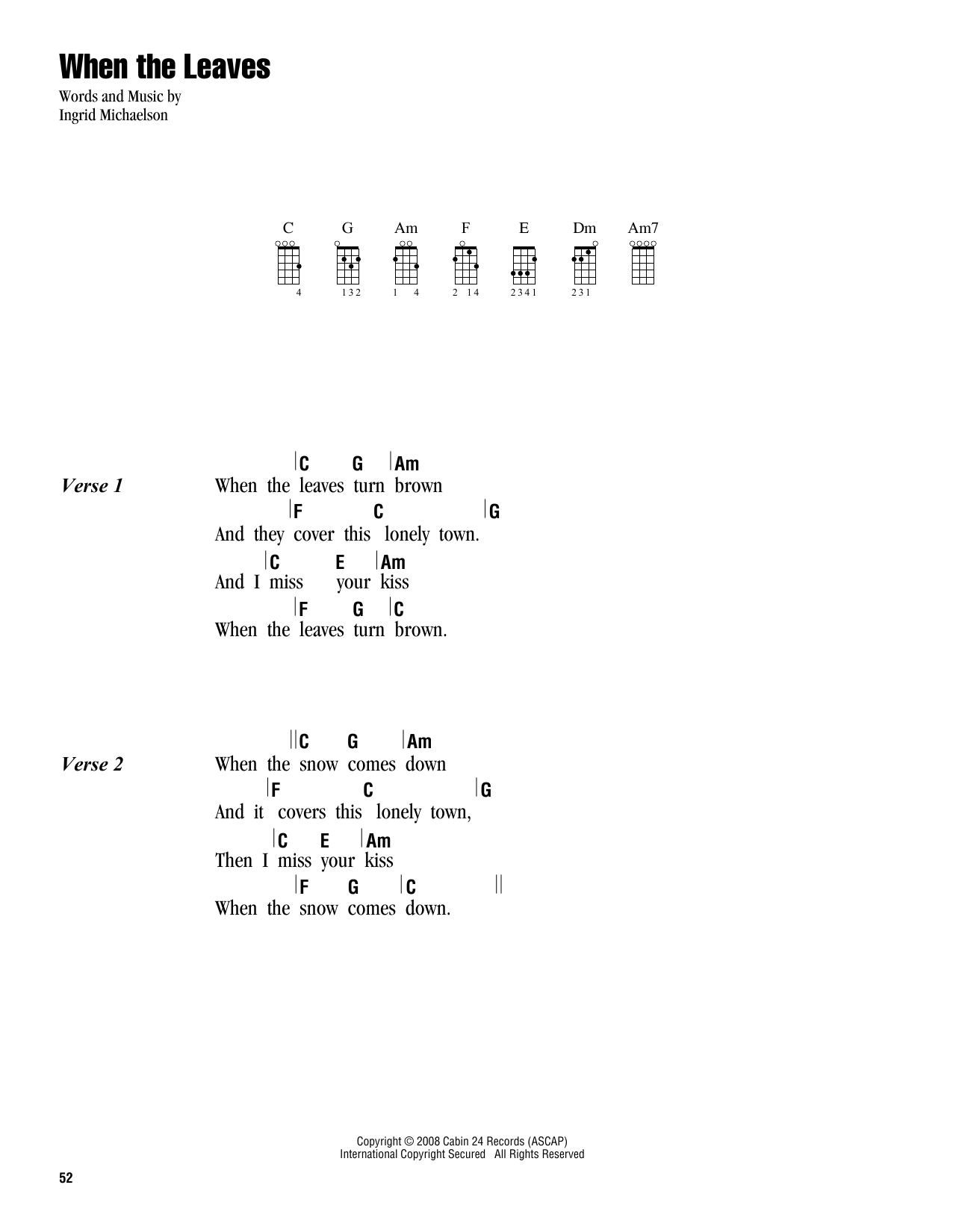 Download Ingrid Michaelson When The Leaves Sheet Music and learn how to play Ukulele with strumming patterns PDF digital score in minutes