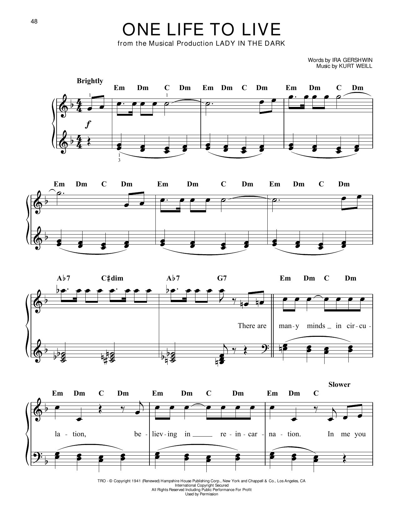 Download Ira Gershwin One Life To Live (from Lady In The Dark) Sheet Music and learn how to play Easy Piano PDF digital score in minutes