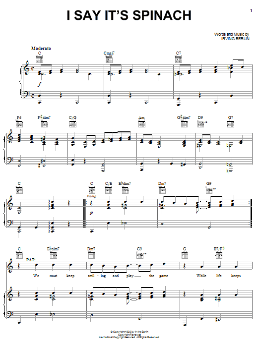Download Irving Berlin I Say It's Spinach Sheet Music and learn how to play Piano, Vocal & Guitar (Right-Hand Melody) PDF digital score in minutes