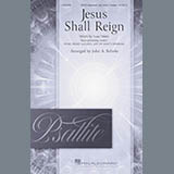 Download or print Isaac Watts Jesus Shall Reign (arr. John A. Behnke) Sheet Music Printable PDF -page score for Sacred / arranged SATB Choir SKU: 429525.