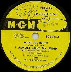 Download or print Ivory Joe Hunter I Almost Lost My Mind Sheet Music Printable PDF -page score for Country / arranged Lyrics & Chords SKU: 84479.