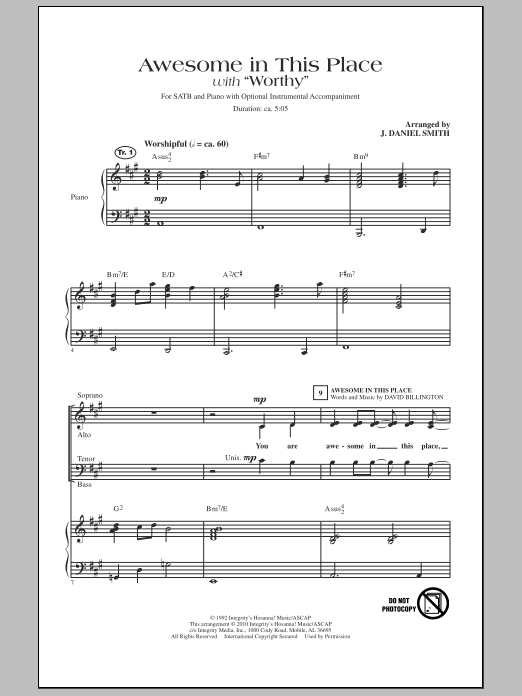 Download J. Daniel Smith Awesome In This Place (with Worthy) Sheet Music and learn how to play SATB Choir PDF digital score in minutes