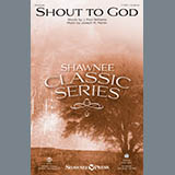 Download or print J. Paul Williams & Joseph M. Martin Shout To God Sheet Music Printable PDF -page score for Spiritual / arranged TTBB Choir SKU: 410564.