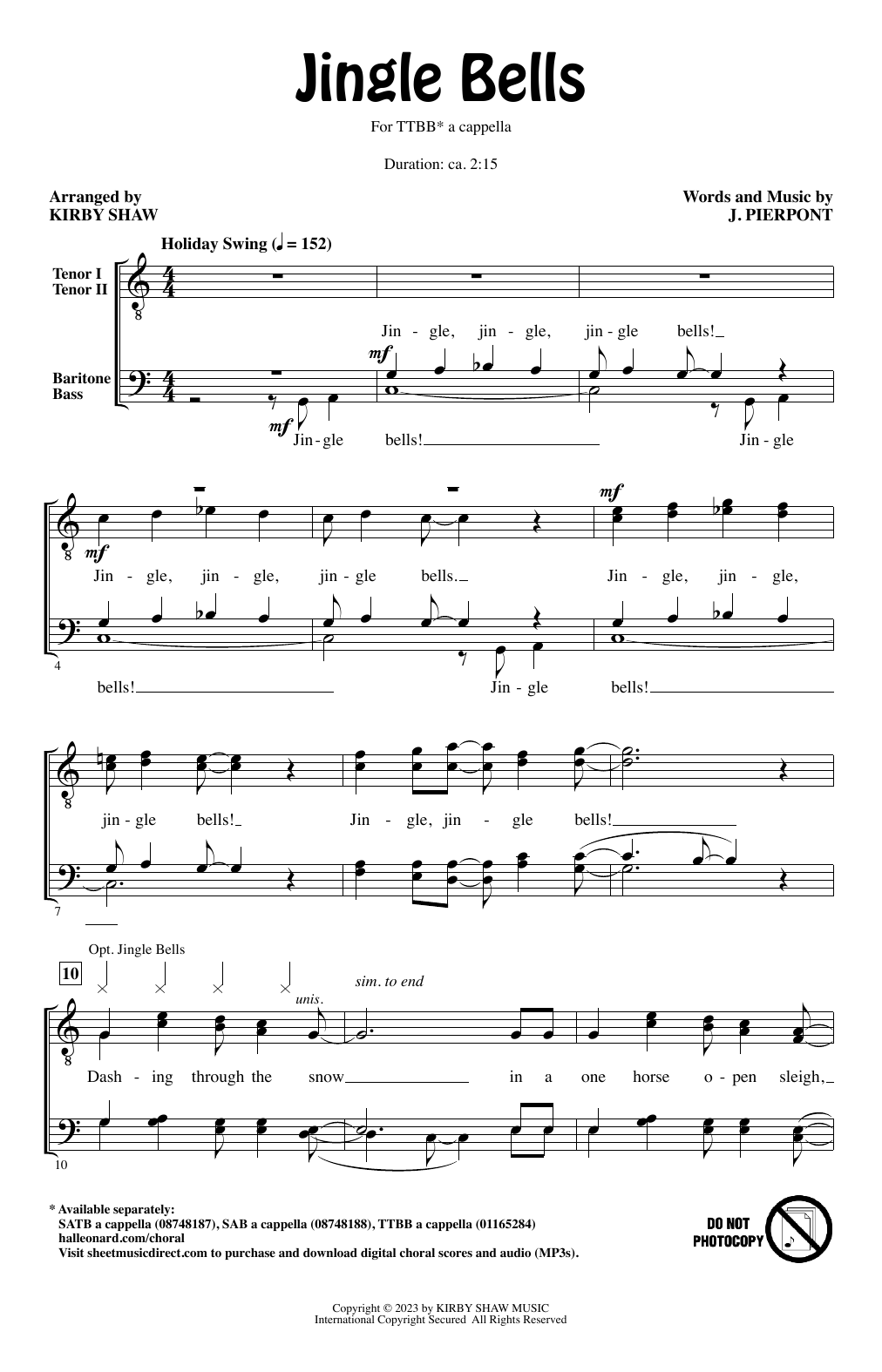 Download J. Pierpont Jingle Bells (arr. Kirby Shaw) Sheet Music and learn how to play TTBB Choir PDF digital score in minutes