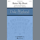 Download or print J.A.C Redford & John Donne Batter My Heart Sheet Music Printable PDF -page score for Concert / arranged SATB Choir SKU: 410430.