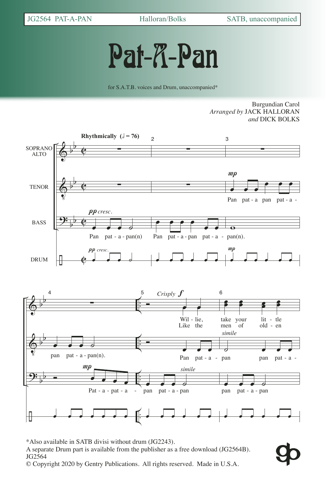 Download Jack Halloran & Dick Bolks Pat-a-Pan Sheet Music and learn how to play SATB Choir PDF digital score in minutes