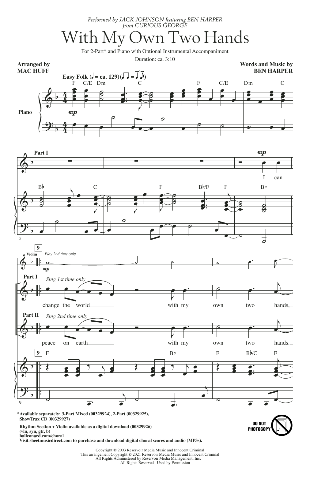 Download Jack Johnson feat. Ben Harper With My Own Two Hands (from Curious George) (arr. Mac Huff) Sheet Music and learn how to play 2-Part Choir PDF digital score in minutes