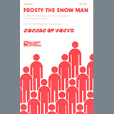 Download or print Jack Rollins & Steve Nelson Frosty The Snow Man (arr. Ed Lojeski) Sheet Music Printable PDF -page score for Christmas / arranged SATB Choir SKU: 472303.
