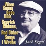 Download or print Jack Segal When Sunny Gets Blue Sheet Music Printable PDF -page score for Jazz / arranged Real Book - Melody & Chords - C Instruments SKU: 60037.