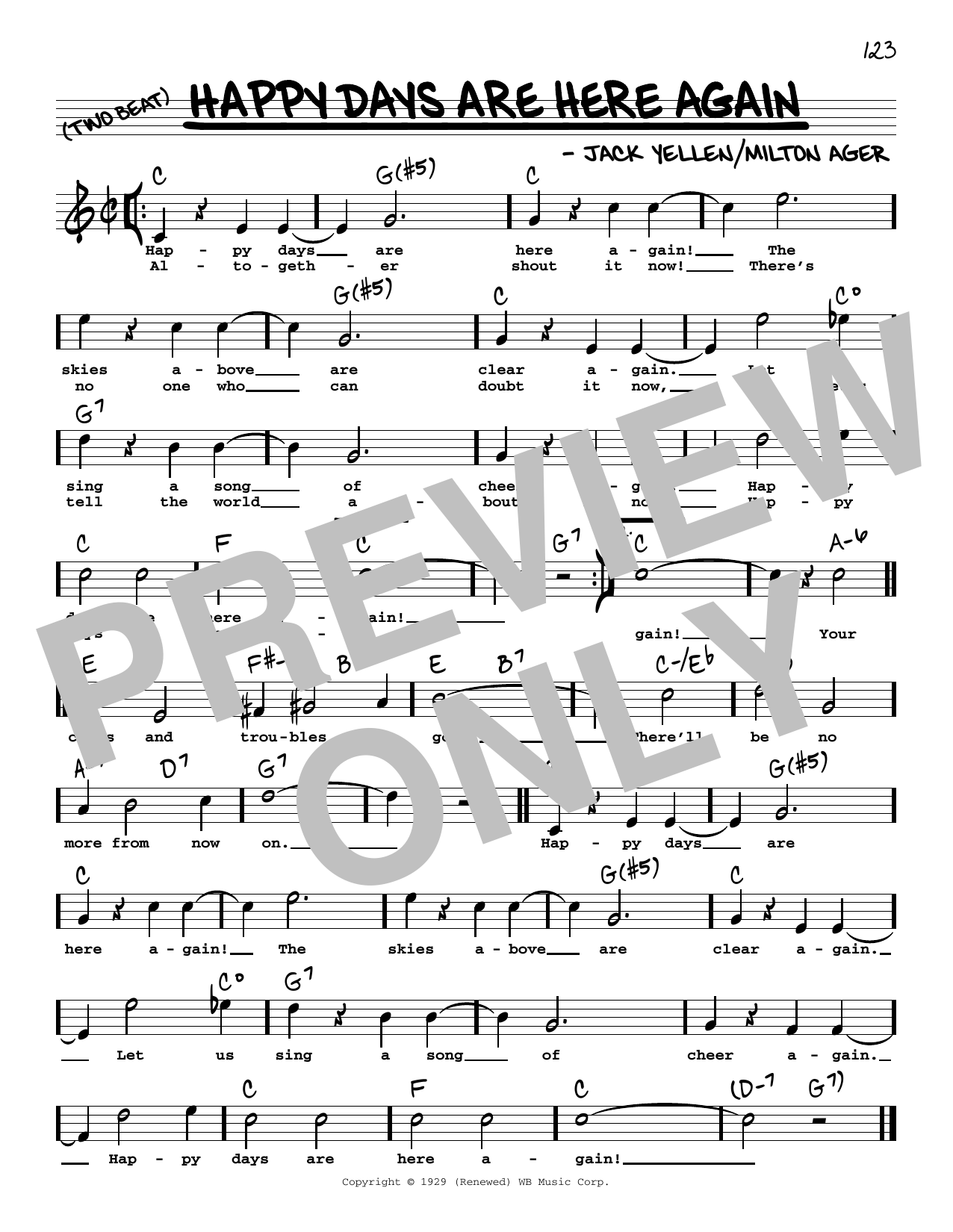 Download Jack Yellen and Milton Ager Happy Days Are Here Again (High Voice) (from Chasing Rainbows) Sheet Music and learn how to play Real Book – Melody, Lyrics & Chords PDF digital score in minutes