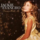 Download or print Jackie Evancho Dream With Me Sheet Music Printable PDF -page score for Pop / arranged Piano, Vocal & Guitar (Right-Hand Melody) SKU: 84529.