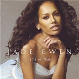 Download or print Jade Ewen It's My Time Sheet Music Printable PDF -page score for Pop / arranged Piano, Vocal & Guitar SKU: 46782.