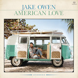 Download or print Jake Owen American Country Love Song Sheet Music Printable PDF -page score for Pop / arranged Piano, Vocal & Guitar (Right-Hand Melody) SKU: 174209.
