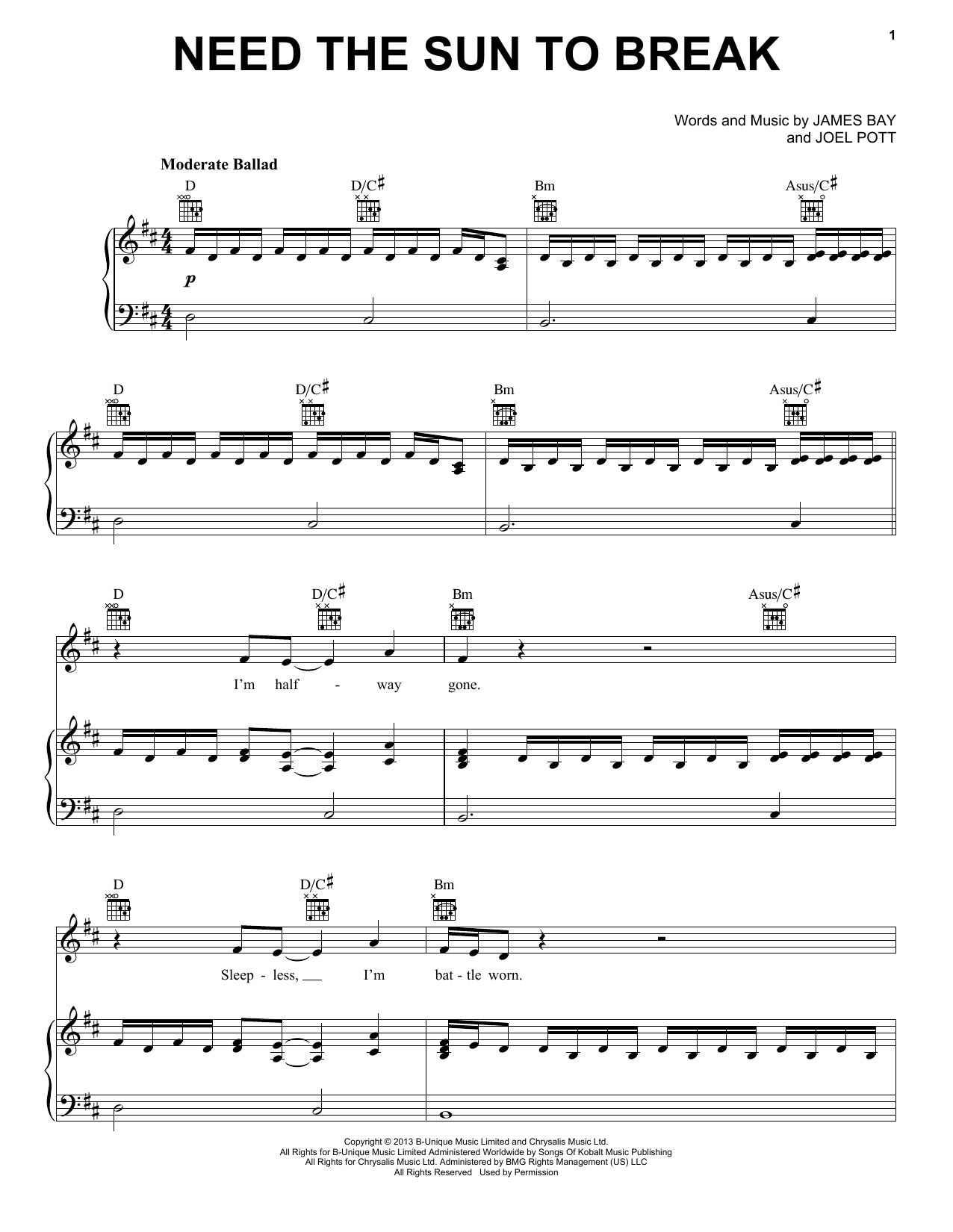 Download James Bay Need The Sun To Break Sheet Music and learn how to play Piano, Vocal & Guitar (Right-Hand Melody) PDF digital score in minutes