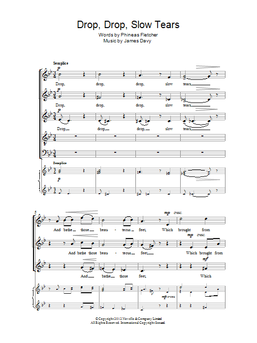 Download James Davy Drop, Drop Slow Tears Sheet Music and learn how to play SATB Choir PDF digital score in minutes