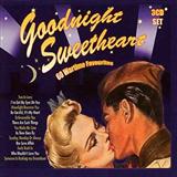 Download or print The Spaniels Goodnight, Sweetheart, Goodnight (Goodnight, It's Time To Go) Sheet Music Printable PDF -page score for Pop / arranged Piano, Vocal & Guitar (Right-Hand Melody) SKU: 29507.