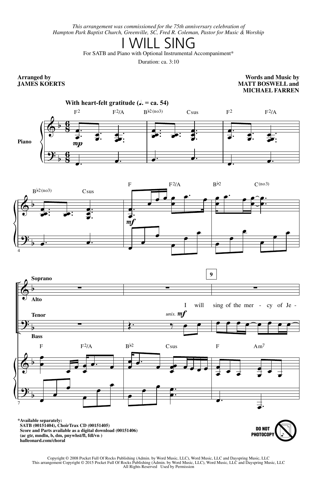 Download Michael Farren I Will Sing (arr. James Koerts) Sheet Music and learn how to play SATB PDF digital score in minutes