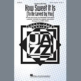 Download or print James Taylor How Sweet It Is (To Be Loved By You) (arr. Kirby Shaw) Sheet Music Printable PDF -page score for Pop / arranged SATB Choir SKU: 415701.