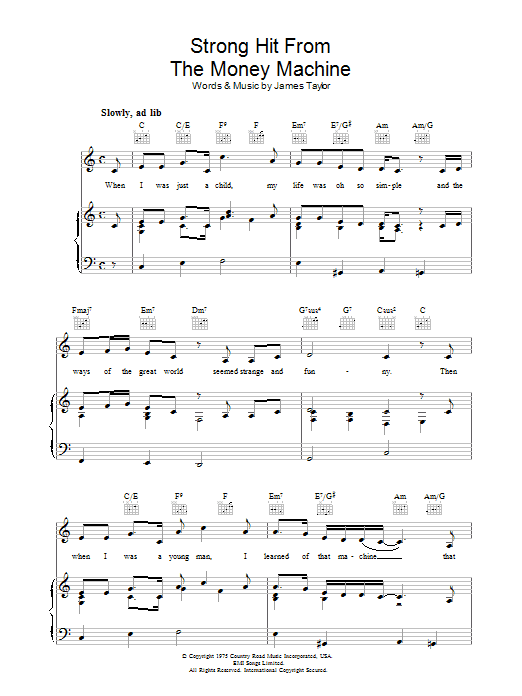 Download James Taylor Strong Hit From The Money Machine Sheet Music and learn how to play Piano, Vocal & Guitar (Right-Hand Melody) PDF digital score in minutes
