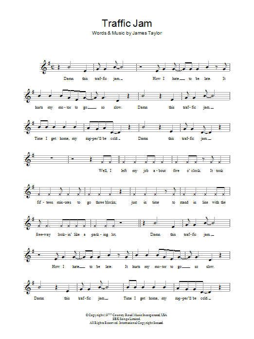 Download James Taylor Traffic Jam Sheet Music and learn how to play Melody Line, Lyrics & Chords PDF digital score in minutes