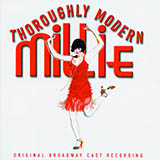 Download or print James Van Heusen Thoroughly Modern Millie Sheet Music Printable PDF -page score for Broadway / arranged Melody Line, Lyrics & Chords SKU: 251537.