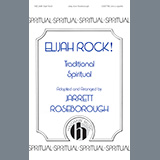 Download or print Jarrett Roseborough Elijah Rock! Sheet Music Printable PDF -page score for Concert / arranged SATB Choir SKU: 1345458.