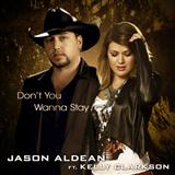 Download or print Jason Aldean featuring Kelly Clarkson Don't You Wanna Stay Sheet Music Printable PDF -page score for Pop / arranged Piano, Vocal & Guitar (Right-Hand Melody) SKU: 80025.