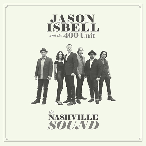 Jason Isbell & The 400 Unit album picture