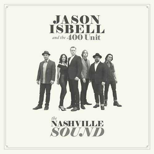 Jason Isbell and the 400 Unit album picture