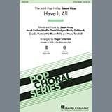Download or print Jason Mraz Have It All (arr. Roger Emerson) Sheet Music Printable PDF -page score for Pop / arranged SATB Choir SKU: 417165.