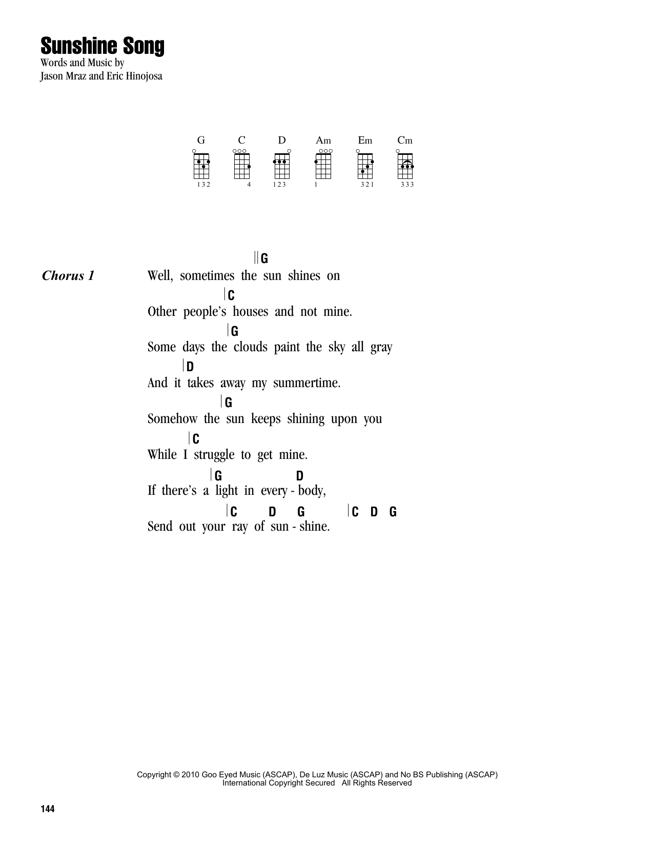 Download Jason Mraz Sunshine Song Sheet Music and learn how to play Ukulele with strumming patterns PDF digital score in minutes