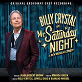Download or print Jason Robert Brown and Amanda Green Any Man But Me (from Mr. Saturday Night) Sheet Music Printable PDF -page score for Broadway / arranged Piano & Vocal SKU: 1411261.