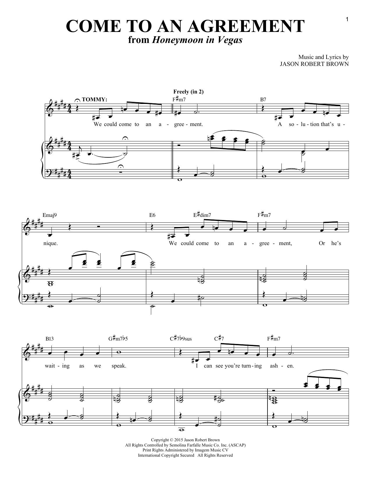 Download Jason Robert Brown Come To An Agreement Sheet Music and learn how to play Piano & Vocal PDF digital score in minutes