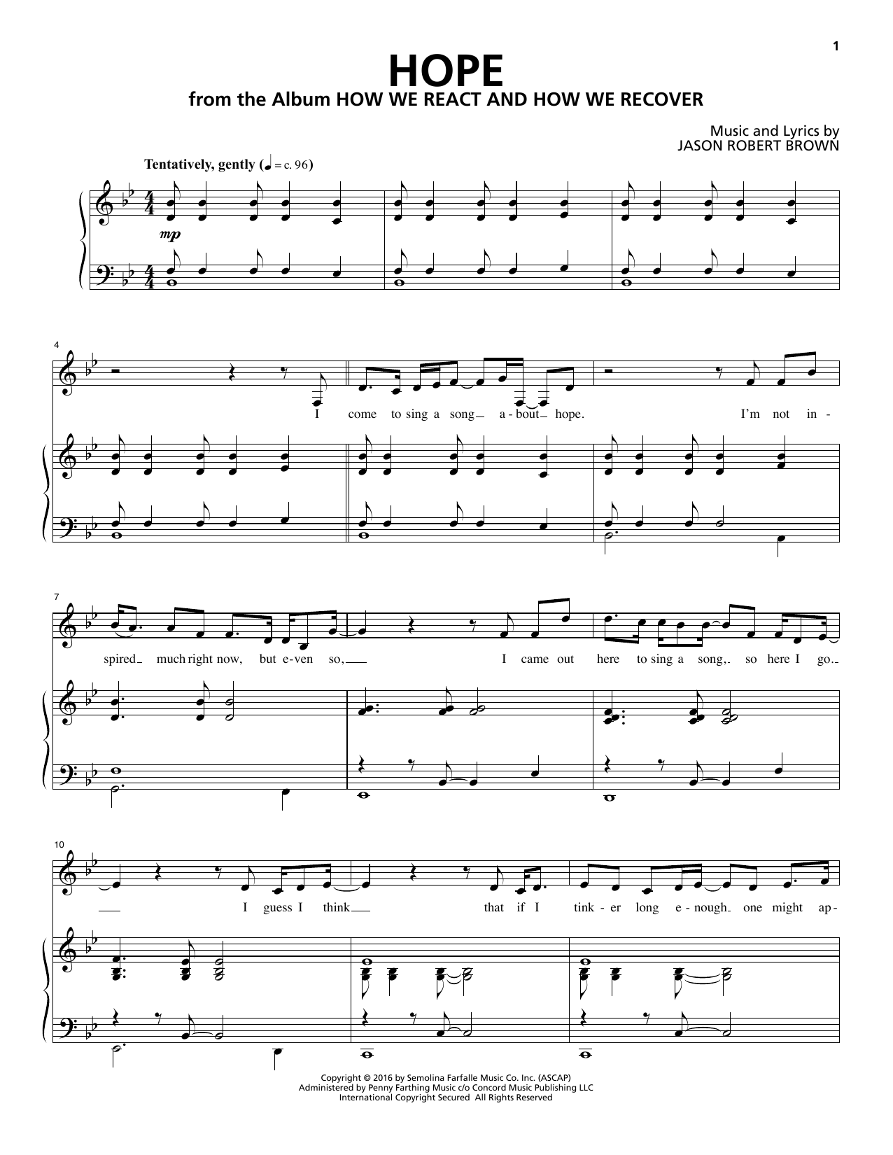 Download Jason Robert Brown Hope (from How We React And How We Recover) Sheet Music and learn how to play Piano & Vocal PDF digital score in minutes