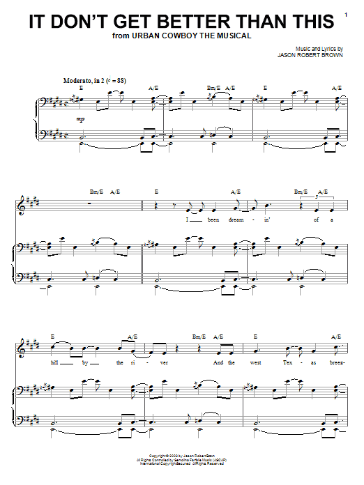 Download Jason Robert Brown It Don't Get Better Than This Sheet Music and learn how to play Piano, Vocal & Guitar (Right-Hand Melody) PDF digital score in minutes