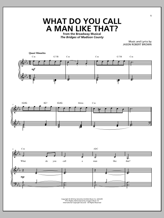 Download Jason Robert Brown What Do You Call A Man Like That? (from 'The Bridges of Madison County') Sheet Music and learn how to play Piano & Vocal PDF digital score in minutes