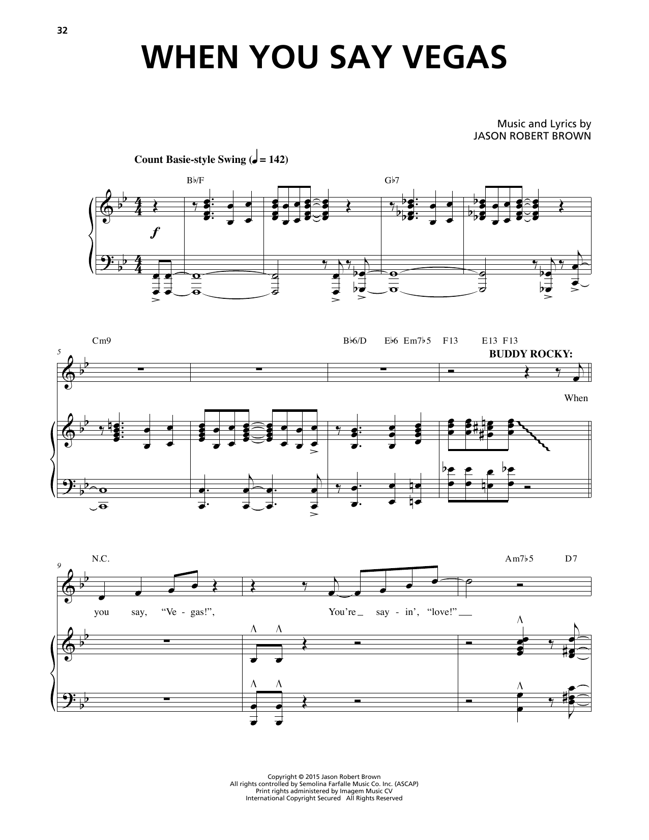 Download Jason Robert Brown When You Say Vegas Sheet Music and learn how to play Piano & Vocal PDF digital score in minutes