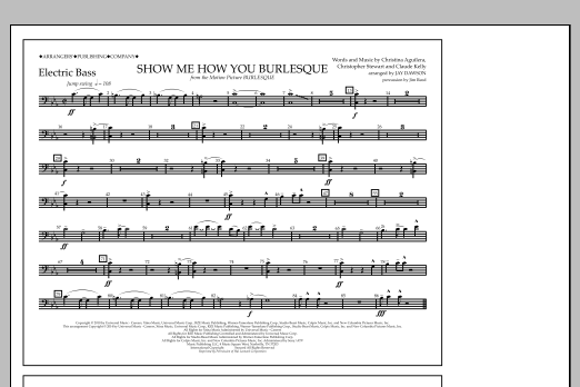 Download Jay Dawson Show Me How You Burlesque - Electric Bass Sheet Music and learn how to play Marching Band PDF digital score in minutes